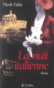 La nuit italienne - Fabre Nicole