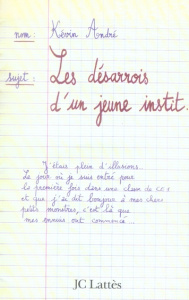 Les désarrois d'un jeune instit - André Kévin