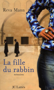 La fille du rabbin - Mann Reva ; Rosier Valérie