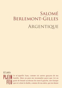 Argentique - Berlemont-Gilles Salomé