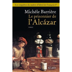 Le prisonnier de l'Alcazar - Barrière Michèle