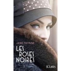Les roses noires - Thynne Jane ; Bonnet Philippe