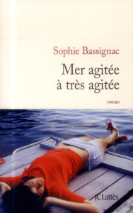 Mer agitée à très agitée - Bassignac Sophie