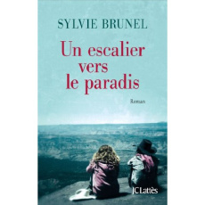 Un escalier vers le paradis - Brunel Sylvie