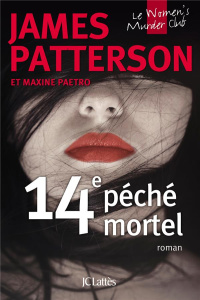 Le Women Murder Club : 14e péché mortel - Patterson James ; Paetro Maxine ; Thiberville Nico