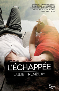 L'échappée - Tremblay Julie