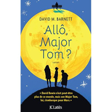 Allô, Major Tom ? - Barnett David M