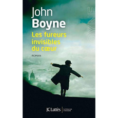 Les fureurs invisibles du coeur - Boyne John ; Aslanides Sophie