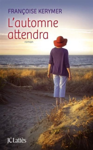 L'automne attendra - Kerymer Françoise