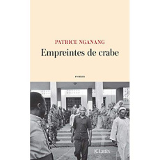 Empreintes de crabe - Nganang Patrice
