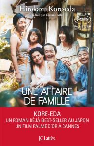 Une affaire de famille - Kore-Eda Hirokazu ; Atlan Corinne