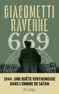 La saga du soleil noir Tome 5 : 669 - Giacometti Eric ; Ravenne Jacques