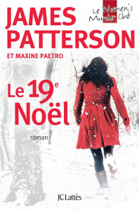 Le 19e Noël - Patterson James ; Paetro Maxine ; Thiberville Nico