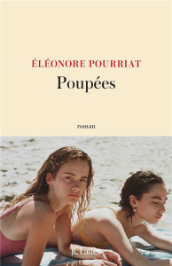 Poupées - Pourriat Eléonore