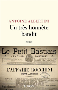 Un très honnête bandit - Albertini Antoine