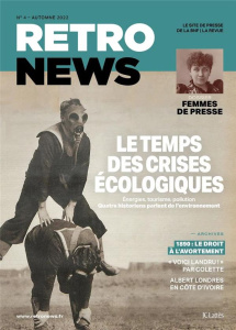 RetroNews N°4 : Le temps des crises écologiques - Collectif