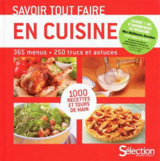 Savoir tout faire en cuisine. 5e édition - Girard Sylvie