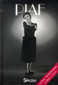 Piaf. A la vie, à l'amour, avec 1 DVD 1 CD AUDIO - Hiégel Pierre