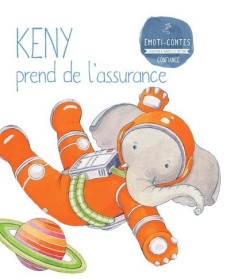 Keny prend de l'assurance - Milla Molina Eva Maria ; Laguna Marta ; Marin Marq