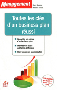 Toutes les clés d'un business plan réussi - Ranchon Henry - Barrais Delphine