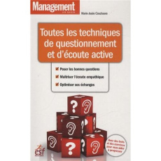 Toutes les techniques de questionnement et d'écoute active - Couchaere Marie-Josée - Maraï Rachid