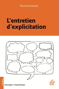 L'entretien d'explicitation. 9e édition - Vermersch Pierre