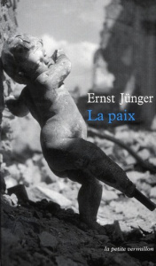 La paix - Jünger Ernst