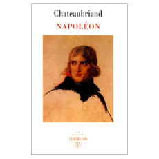 NAPOLEON. Livres 19 à 14 des Mémoires d'outre-tombe - Chateaubriand François-René de