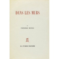DANS LES MURS C - Musso Frédéric