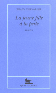 La jeune fille à la perle - Chevalier Tracy ; Fortier-Masek Marie-Odile