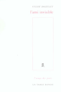 L'ami invisible - Doizelet Sylvie