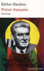 Poésie française. Une anthologie - Haedens Kléber ; Ormesson Jean d'