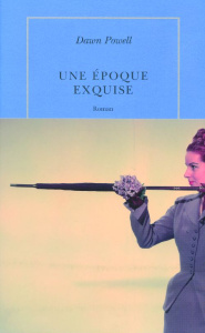 Une époque exquise - Powell Dawn ; Neuhoff Anouk