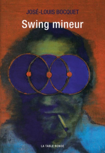 Swing mineur - Bocquet José-Louis