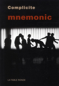 Mnemonic - COMPLICITE