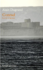 Conrad, la vie à la mer - Dugrand Alain