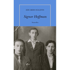 Signor Hoffman - Halfon Eduardo ; Bensoussan Albert