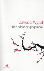 Une odeur de gingembre - Wynd Oswald ; Servan-Schreiber Sylvie