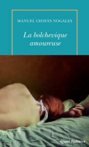 La bolchevique amoureuse et autres récits - Chaves Nogales Manuel ; Vasseur Catherine