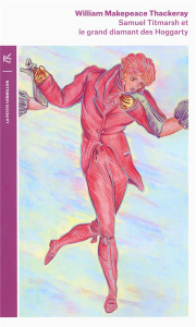 Samuel Titmarsh et le grand diamant des Hoggarty - Thackeray William ; Kock Paul de ; Azay Lucien d'