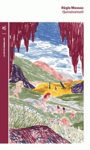 Quinzinzinzili - Messac Régis ; Dussert Eric