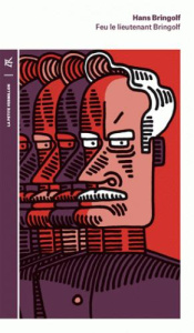 Feu le lieutenant Bringolf - Bringolf Hans ; Leroy Claude ; Budry Paul