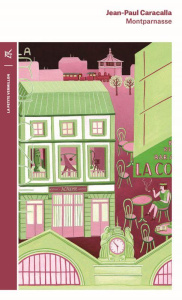 Montparnasse. L'âge d'or - Caracalla Jean-Paul