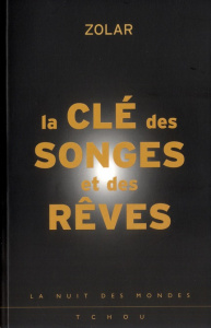 La clé des songes et des rêves - ZOLAR