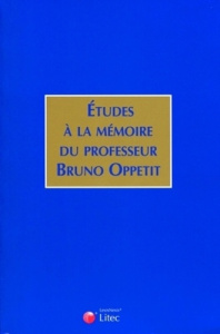 Etudes à la mémoire de Bruno Oppetit - COLLECTIF LITEC