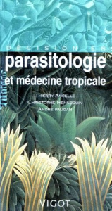 Décision en parasitologie et médecine tropicale - Ancelle Thierry ; Hennequin Christophe ; Paugam An