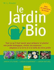 Le jardin bio - Kreuter Marie-Louise ; Boghossian Manuel