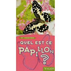 Quel est ce papillon ? - Dreyer Wolfgang ; Boccador Sabine