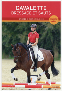 Cavaletti. Dressage et sauts, 2e édition - Klimke Ingrid ; Klimke Reiner ; Rau Julia ; Nicola
