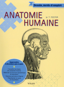 Anatomie humaine - Foster Walter ; Honnorat Simone